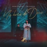 Na Hora de Deus (part. Moisés Cleyton)}