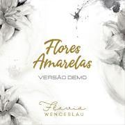 Flores Amarelas (Versão Demo)}