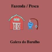 Capa do Single/EP "Fazenda / Pesca", de Galera do Barulho