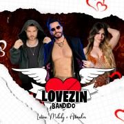Lovezin Bandido (part. Latino e HITMAKER)