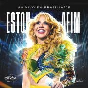 Estou Afim (Isso É Calypso Tour Brasil, Ao Vivo em Brasília)