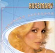 Grandes Sucessos: Rosemary}