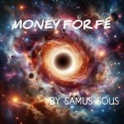 Money For Fé