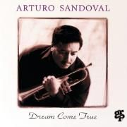 Capa do Álbum "Dream Come True", de Arturo Sandoval