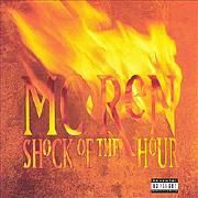 Shock Of The Hour