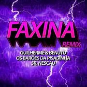 Faxina (part. Guilherme & Benuto) (DJ Dart Remix) (Ao Vivo No Casa Filtr)}