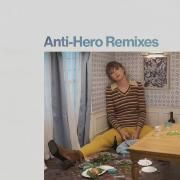 Anti-Hero (Remixes)}