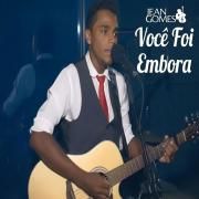 Capa do Single/EP "Você Foi Embora (Ao Vivo)", de Jean Gomes