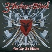 Capa do Álbum "Fire Up The Blades", de 3 Inches of Blood