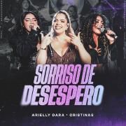 Sorriso De Desespero (Ao Vivo) (part. Arielly Dara)}