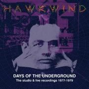 Days Of The Underground (The Studio & Live Recordings 1977-1979)}