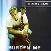 burden me}