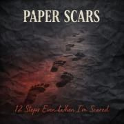Capa do Single/EP "12 Steps Even When I'm Scared", de Paper Scars