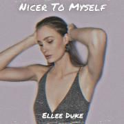 Nicer To Myself