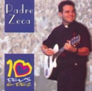 Padre Zeca - Cifra violão Letra Video e novidades - Musica Catolica