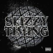 SLIZZY TIMING