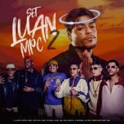 SET DJ Luan MPC 2.0 (part. Mc Kevin, Mc Hariel, Mc IG, Mc Kadu, Mc Davi e Mc Menor da VG)}