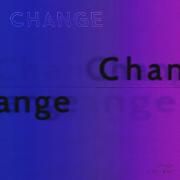 Change}