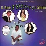 Mr. Miami's Freestyle Collection Vol.3