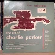 The Fabulous Bird / The Art Of Charlie Parker}