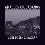 Portada de Sencillo/EP "¿Qué Podemos Hacer?", de Amables Ciudadanos