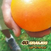 Capa do Álbum "Jugo de Naranja", de 40 Gramos