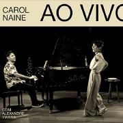 Carol Naine (Ao Vivo)}