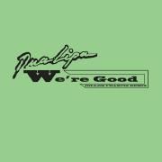 We're Good (Dillon Francis Remix)}