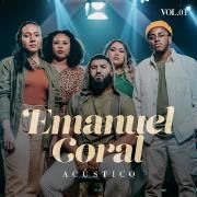 Emanuel Coral - Acústico Volume 1