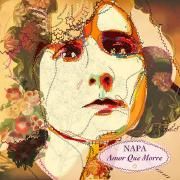 Capa do Single/EP "Amor Que Morre", de NAPA