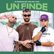 Un Finde (part. FMK y Ke Personajes) (CROSSOVER #2)