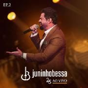 Capa do Single/EP "25 Anos Ao Vivo EP. 2", de Juninho Bessa