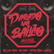 Parado No Bailão (Mundial) (part. MC L da Vinte, MC Gury e Neton Vega)}