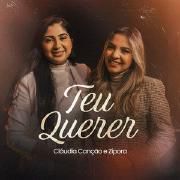 Portada de Sencillo/EP "Teu Querer (part. Cláudia Canção)", de Zípora
