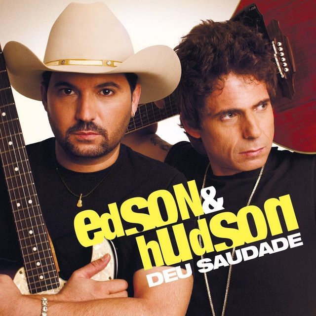 Portada del álbum "Deu Saudade", de Edson & Hudson