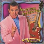 Portada de Álbum "Don't Tell Mama I'm A Guitar Picker (She Thinks I'm Just In Jail)", de Jim Stafford