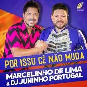 Por Isso Cê Não Muda (part. DJ Juninho Portugal)}