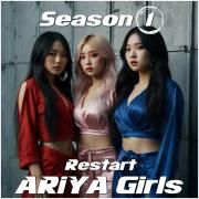Portada de Sencillo/EP "Season 1 - Restart", de ARiYA Girls