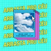 Arrasta Pro Céu}