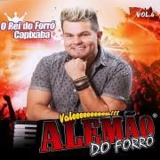 Alemão do Forró, Vol. 06: O Rei do Forró Capixaba