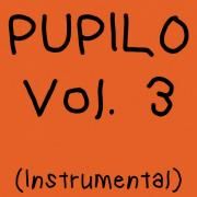 Pupilo, Vol. 3 (Instrumental)}