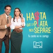 Portada de Sencillo/EP "Tu Cariño Es Mi Castigo (Hasta Que La Plata Nos Separe)", de Canal RCN