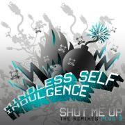 Capa do Single/EP "Shut Me Up: The Remixes +3", de Mindless Self Indulgence