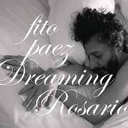 Dreaming Rosario }