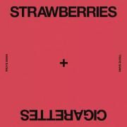 Strawberries & Cigarettes}
