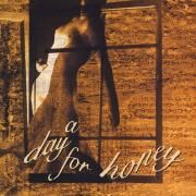 Portada de Álbum "A Day for Honey", de A Day for Honey