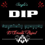 DIP - Single's}