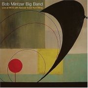Bob Mintzer Big Band Live at MCG}