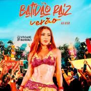 Capa do Álbum "BATIDÃO RAIZ VERÃO (Ao Vivo)", de Viviane Batidão