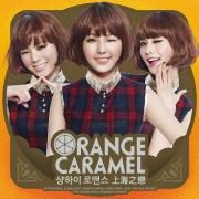 Portada de Sencillo/EP "Shanghai Romance", de Orange Caramel